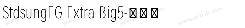 StdsungEG Extra Big5字体转换